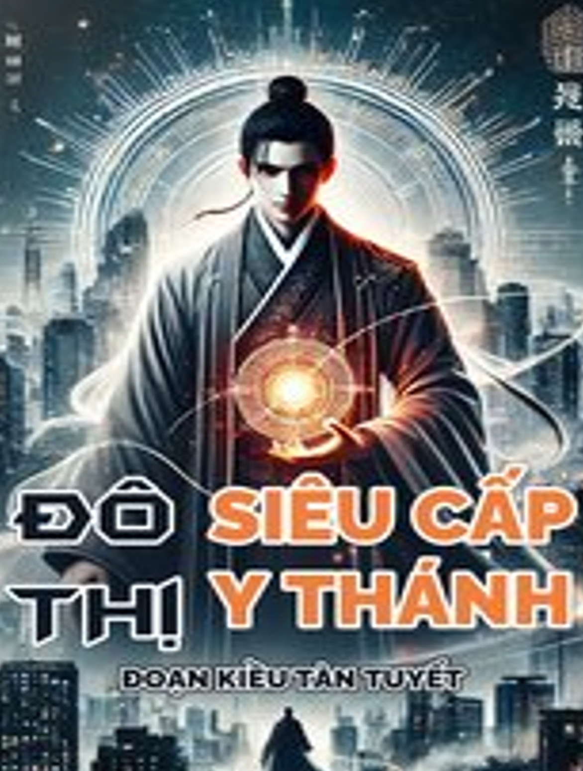 Đô Thị Siêu Cấp Y Thánh